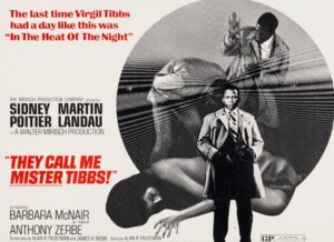 They call me Mister Tibbs!