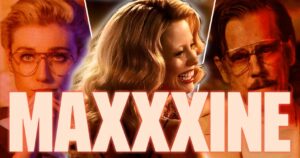 MaXXXine