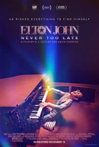 Elton John: Never too late