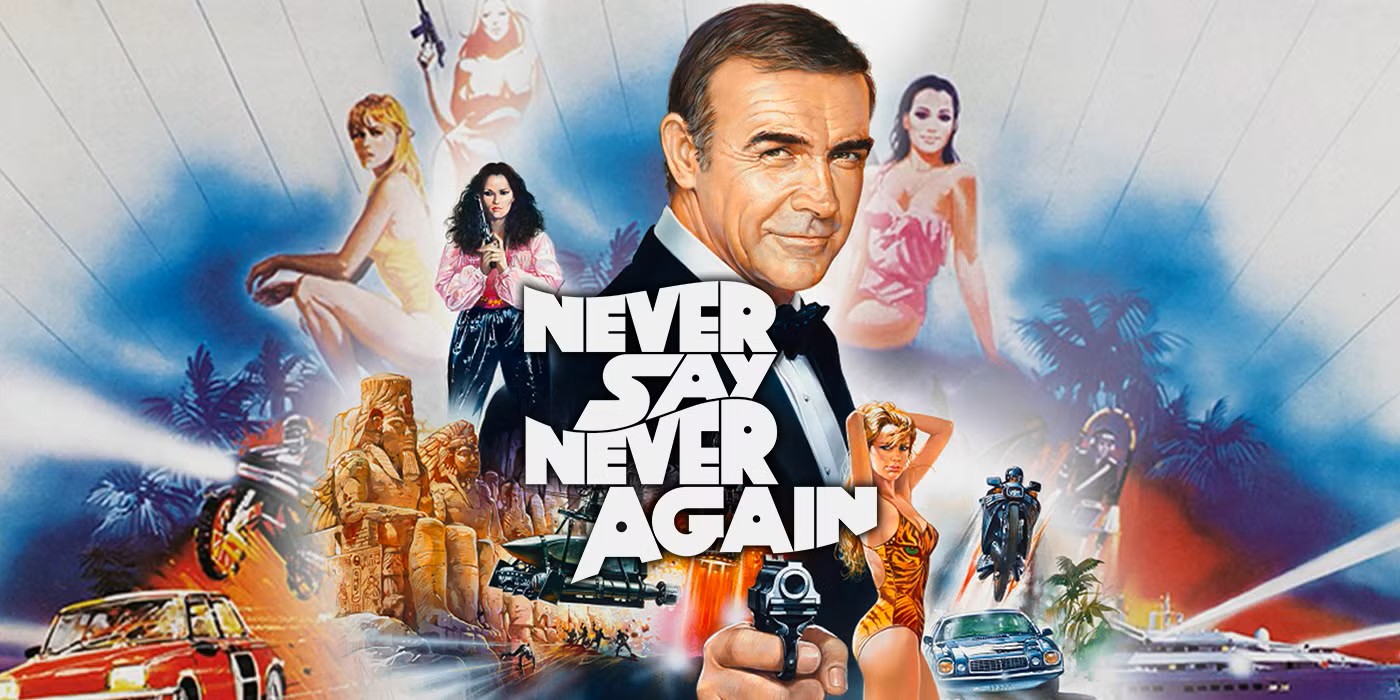 Never say never again